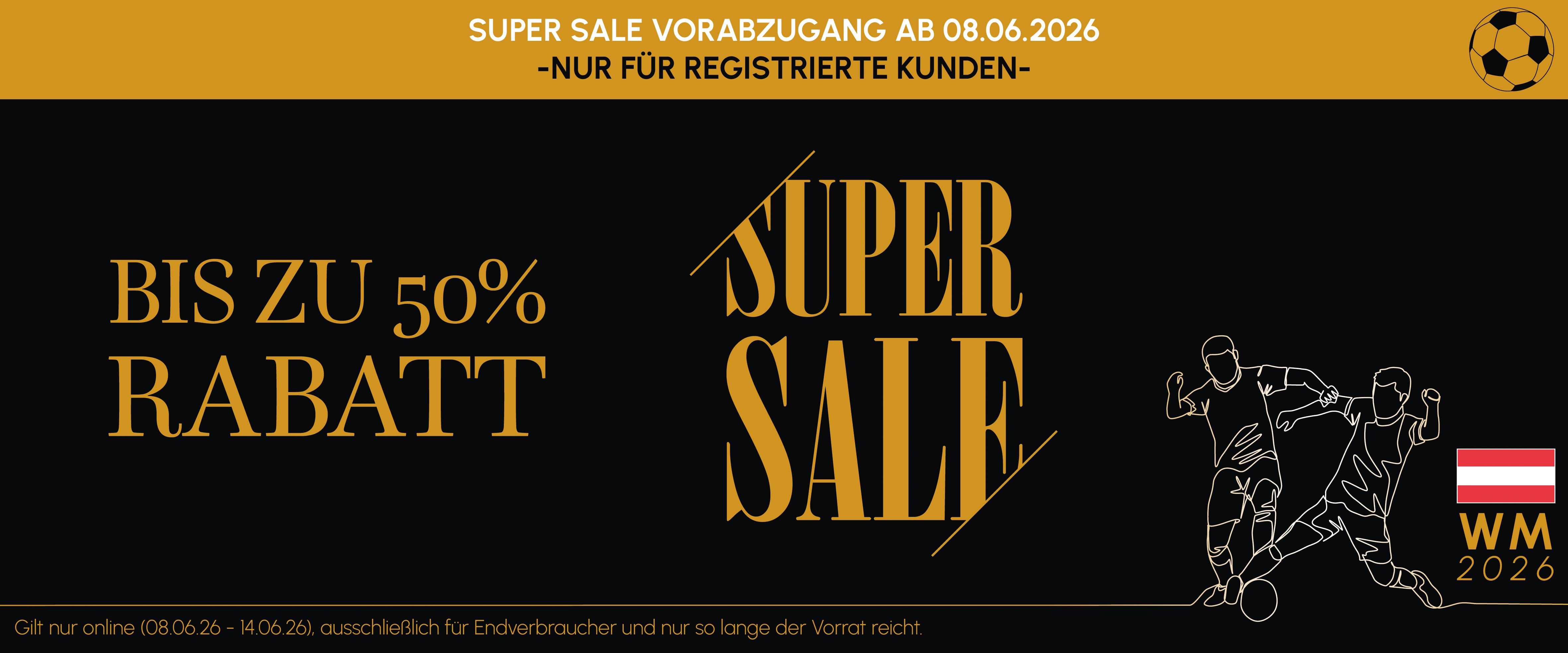 Bis zu 50 % Rabatt zum Super Sale auf ausgewählte Artikel vom 08.06. - 14.06.26